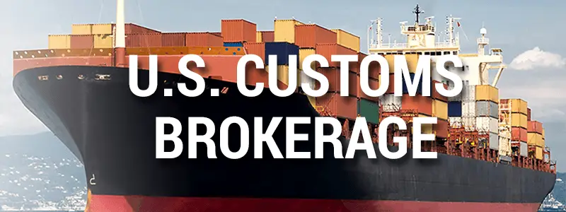 US Customs Brokerage