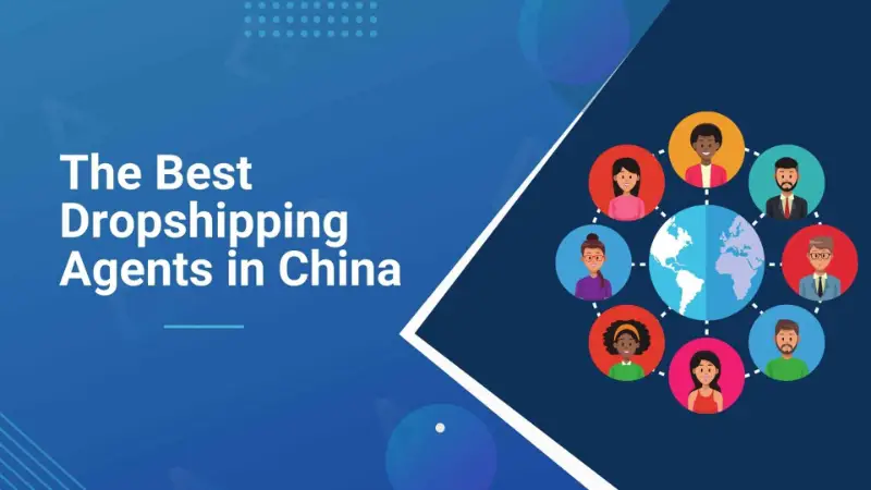 Best 25 China Dropshipping Agents